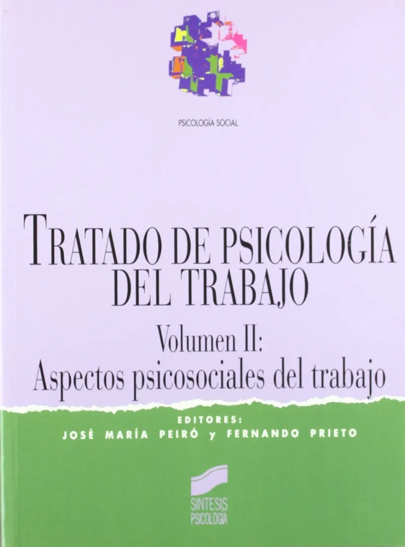 Tratado de psicología del trabajo II