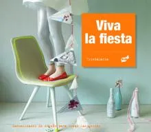 Viva la fiesta