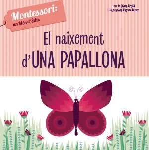 NAIXEMENT D'UNA PAPALLONA, EL