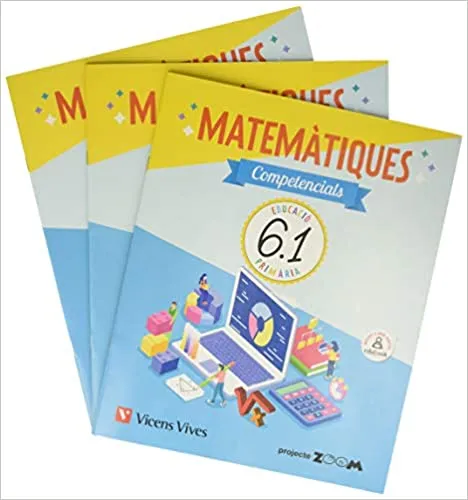 MATEMÀTIQUES COMPETENCIALS 6. CATALUNYA. LLIBRE 1, 2 I 3 (P.ZOOM)
