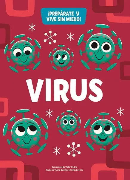 VIRUS -PREPARARTE Y VIVE SIN MIEDO-