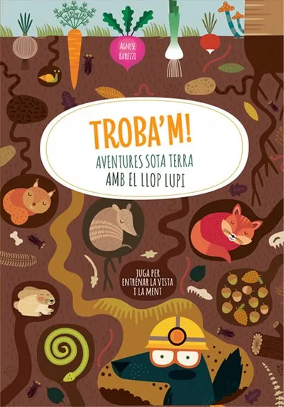 TROBA'M: AVENTURES SOTA TERRA AMB EL LLOP LUPI