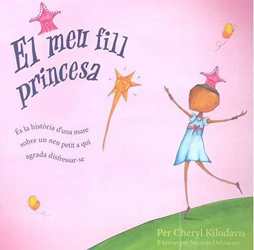 MEU FILL PRINCESA, EL