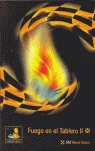 FUEGO EN EL TABLERO 2