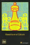 MAESTRIA EN EL CALCULO