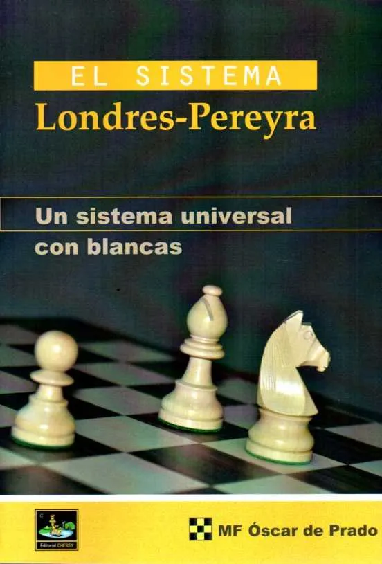SISTEMA LONDRES-PEREYRA,EL.UN SISTEMA
