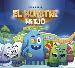 EL MONSTRE MITJO I LA MAQUINA DEL TEMPS.