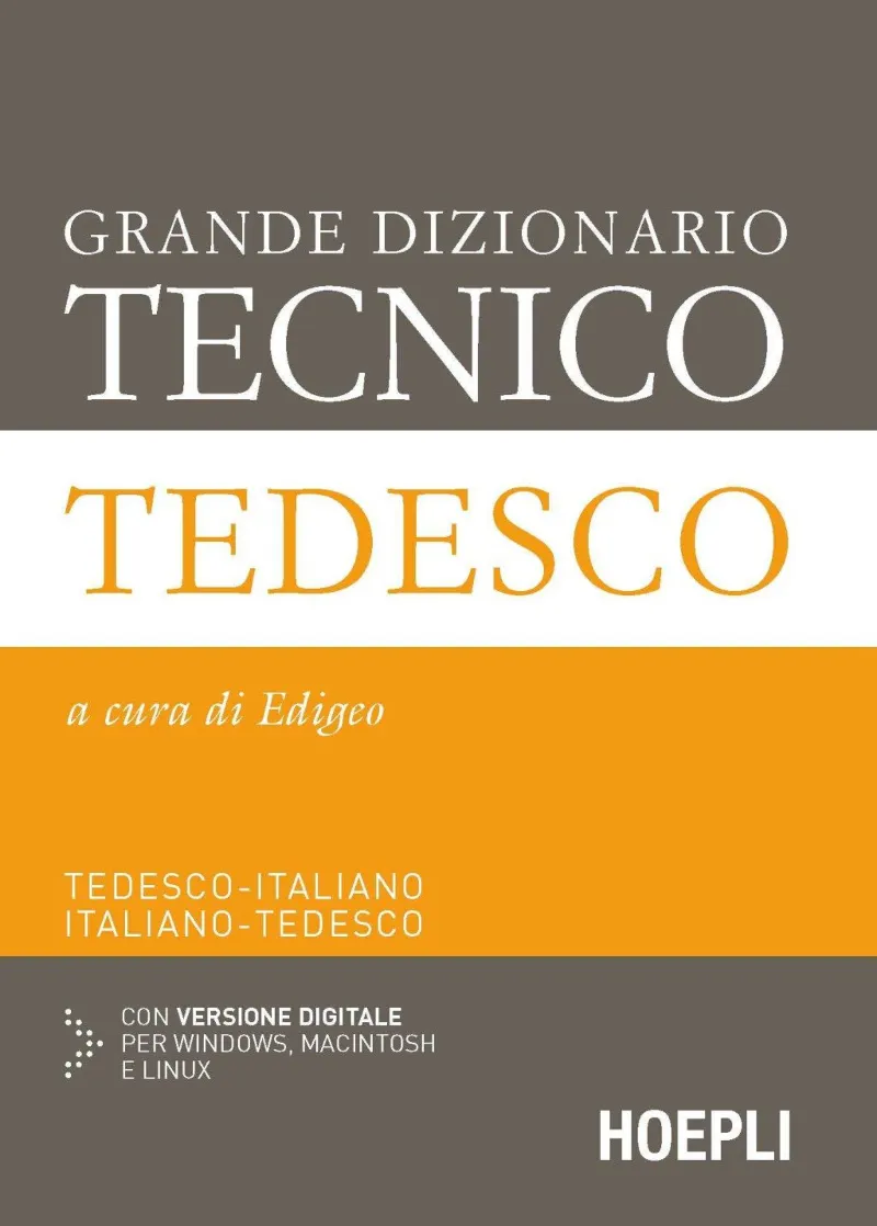 GRANDE DIZIONARIO TECNICO TEDESCO