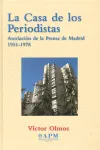 LA CASA DE LOS PERIODISTAS