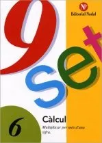CALCUL 6 MULTIPLICAR PER MES D'UNA XIFRA