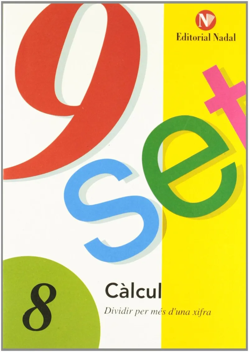 CALCUL 8 DIVIDIR PER MES D'UNA XIFRA