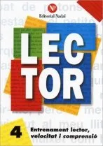 LECTOR 4 ENTRENAMENT LECTOR VELOCITAT I COMPRENSIO