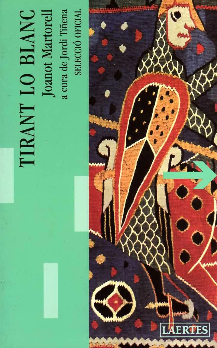 TIRANT LO BLANC (SELECCIO OFICIAL A CURA DE JORDI
