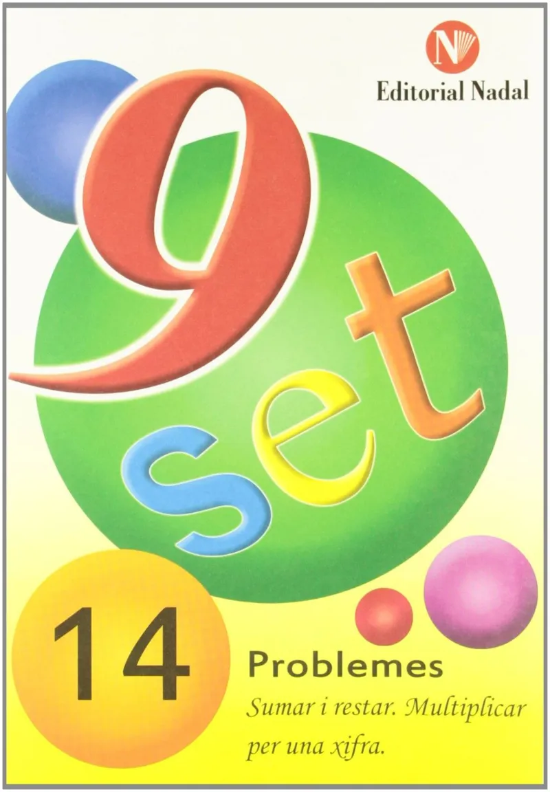 PROBLEMES 14 SUMAR RESTAR.MULTIPLICAR PER UNA XIFR