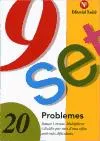 PROBLEMES 20 SUMAR I RESTAR. MULTIPLICAR I DIVIDIR