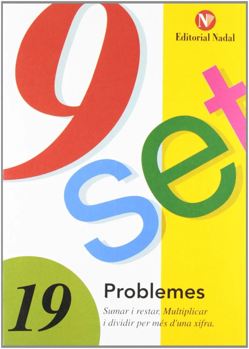 PROBLEMES 19 SUMAR I RESTAR MULTIPLICAR I DIVIDIR