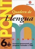PONT QUADERN LLENGUA 6E PRIMARIA