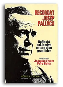RECORDAT JOSEP PALLACH