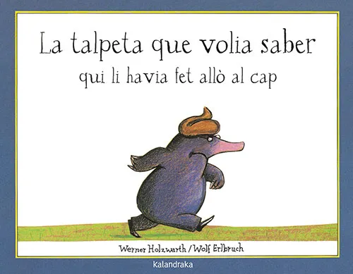 La talpeta que volia saber qui li havia fet allò al cap
