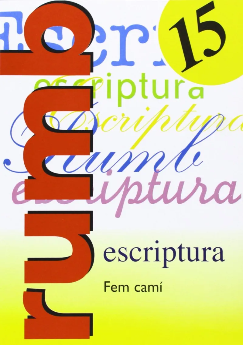 RUMB 15 ESCRIPTURA - FEM CAMI