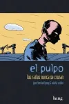 PULPO VOL 1: LOS RAILES NUNCA SE CRUZAN, EL