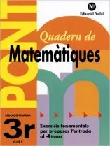 PONT QUADERN DE MATEMATIQUES 3R PRIMARIA