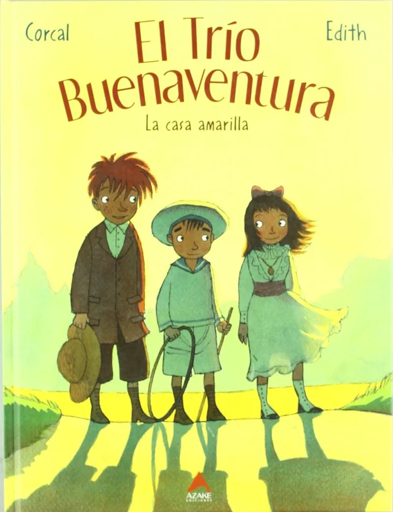 TRIO BONAVENTURA VOL 1: LA CASA AMARILLA, EL