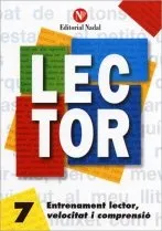 LECTOR 7 -ENTRENAMENT LECTOR- VELOCITAT I COMPRENSIO