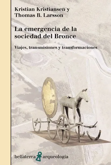 EMERGENCIA DE LA SOCIEDAD DEL BRONCE, LA