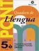 PONT -QUADERN DE LLENGUA 5E PRIMARIA