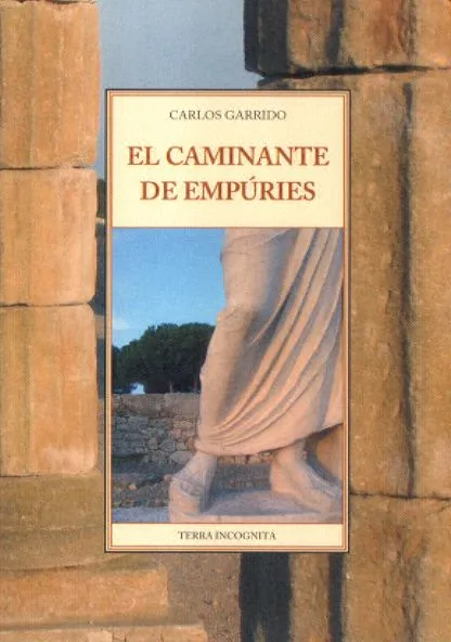 El caminante de Empúries
