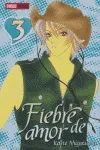 FIEBRE DE AMOR VOL 03