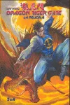 DRAGON TIGER GATE LA PELICULA VOL 2