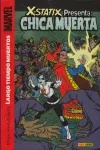 X-STATIX: CHICA MUERTA VOL 01