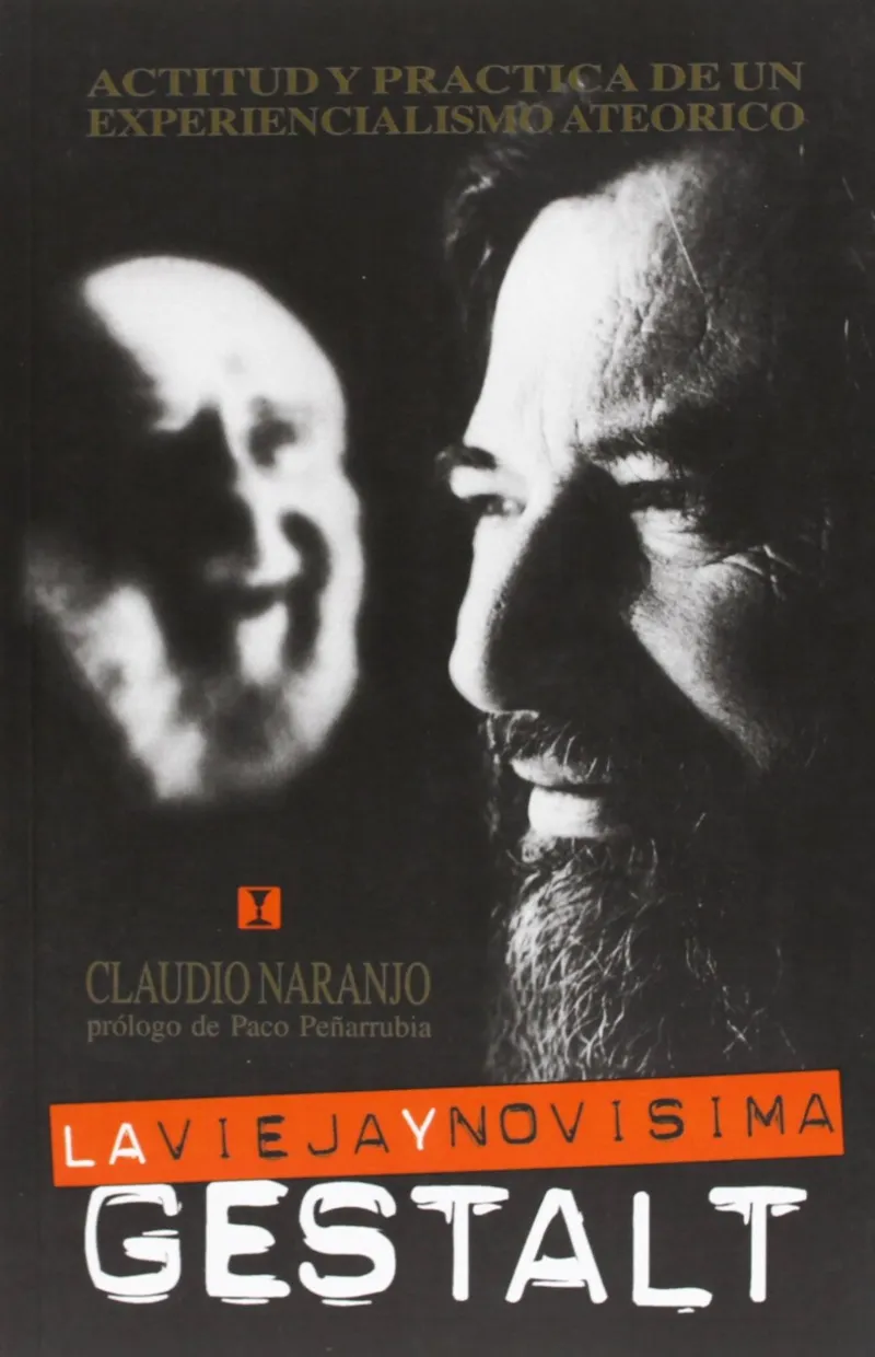 VIEJA Y LA NOVISIMA GESTALT,LA