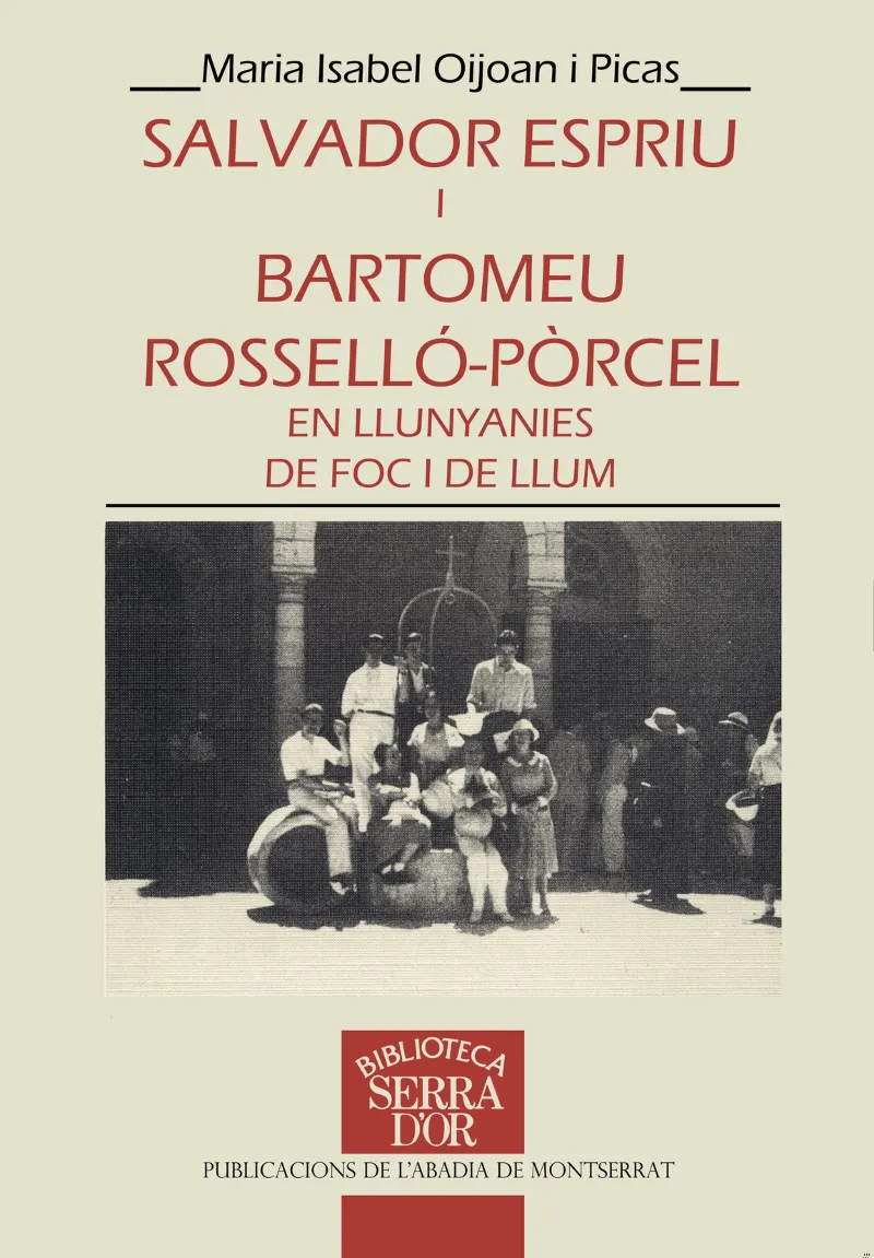 SALVADOR ESPRIU I BARTOMEU ROSSELLO PORCEL