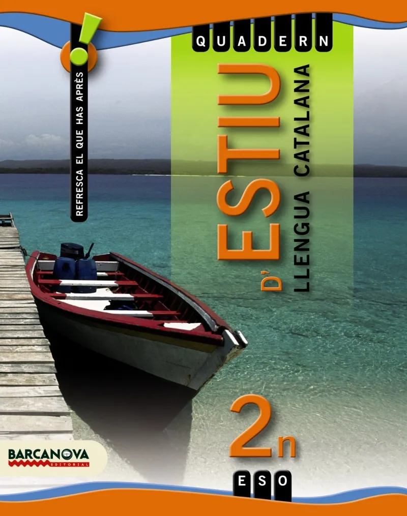 QUADERN D'ESTIU 2N ESO -LLENGUA CATALANA-