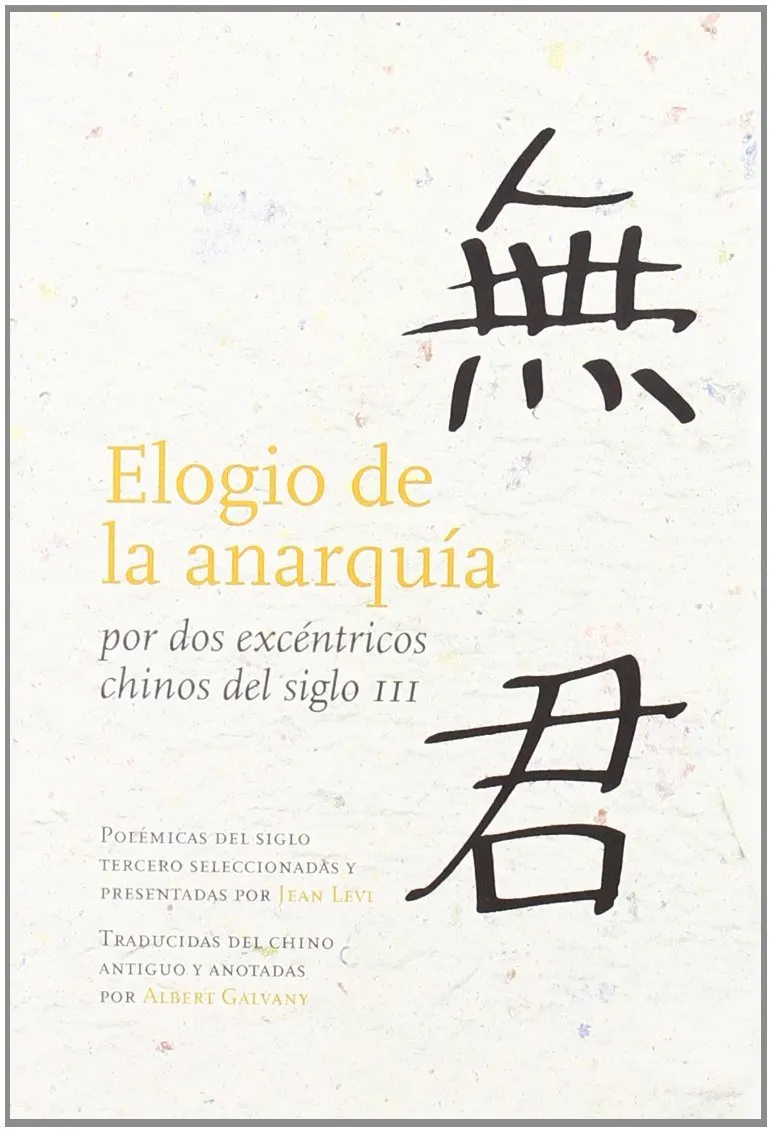 ELOGIO DE LA ANARQUIA