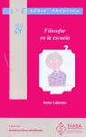FILOSOFAR EN LA ESCUELA