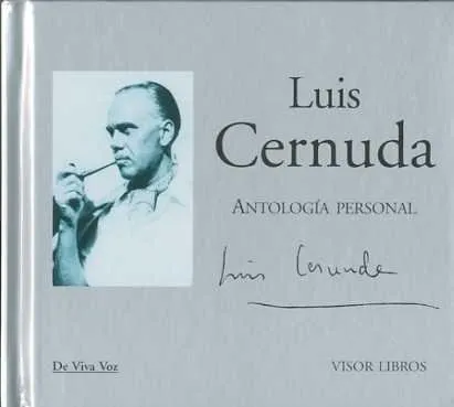 LUIS CERNUDA ANTOLOGIA PERSONAL