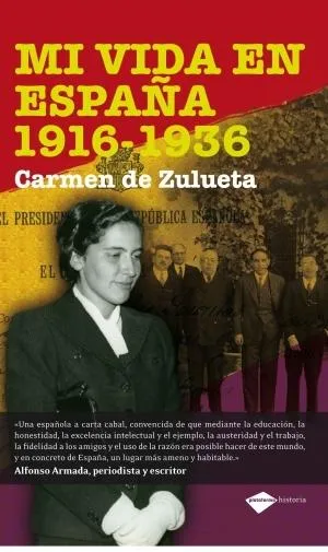 MI VIDA EN ESPAÑA 1916-1936