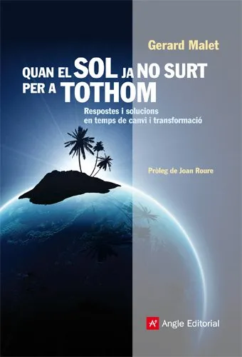 QUAN EL SOL JA NO SURT PER A TOTHOM