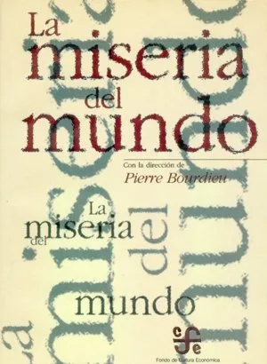 MISERIA DEL MUNDO,LA