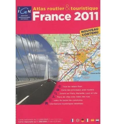 ATLAS ROUTIER & TOURISTIQUE FRANCE 2011 -ESPIRAL-