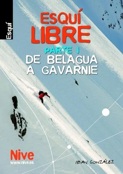 ESQUI LIBRE PARTE I DE BELAGUA A GAVARINE