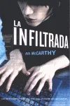 INFILTRADA,LA