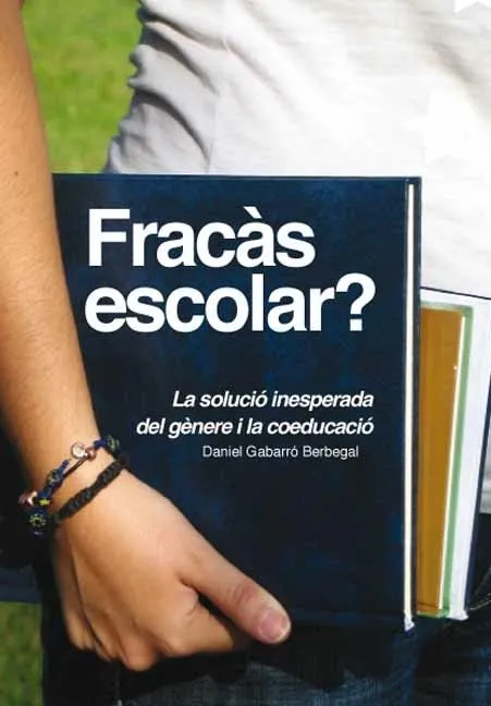FRACAS ESCOLAR -LA SOLUCIO INESPERADA DEL GENERE I