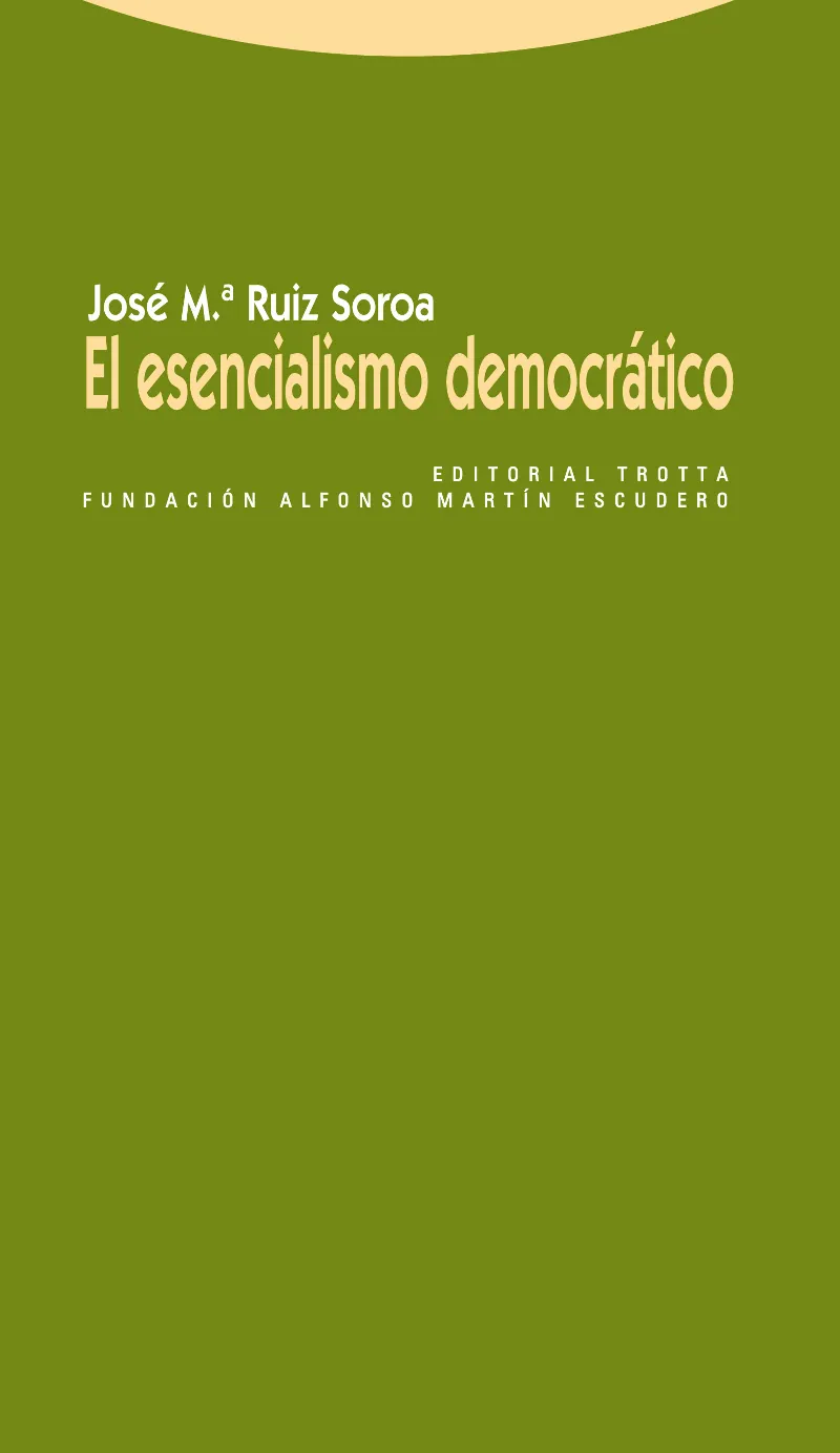 ESENCIALISMO DEMOCRATICO