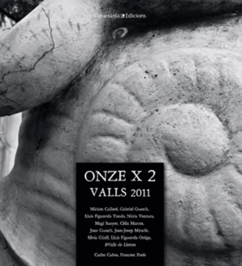 ONZE X 2 -VALLS 2011-