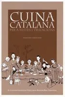 CUINA CATALANA PER A FESTES I TRADICIONS